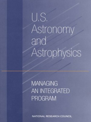 cover image of U.S. Astronomy and Astrophysics